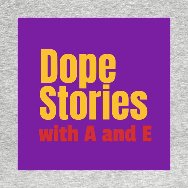 Dope Stories Podcast Logo by Dope Stories